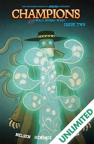 Champions of the Wild Weird West #2